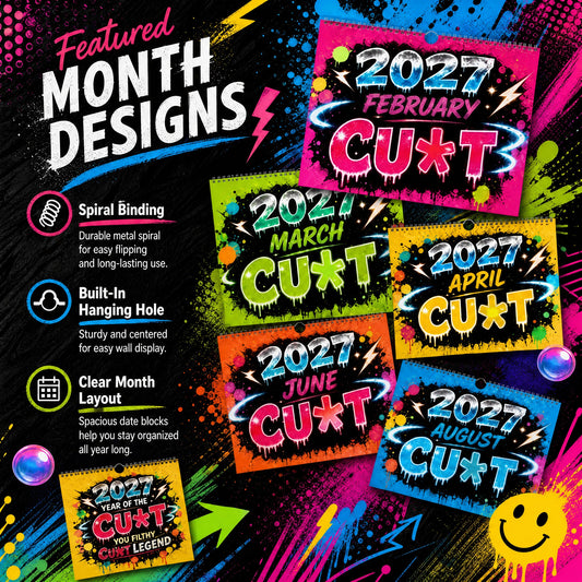 💥Early Bird Sale — 50% OFF🎁2027 Year of the Cunt Wall Calendar – Bold Graffiti Humor Calendar📆🌟